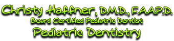 Christy Haffner DMD Pediatric Dentistry